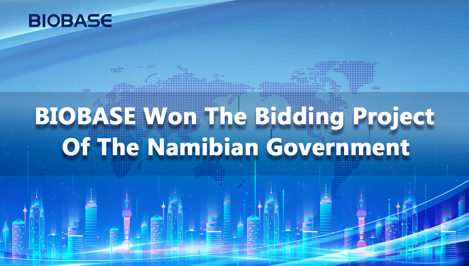 BIOBASE won the bidding project of the Namibian government